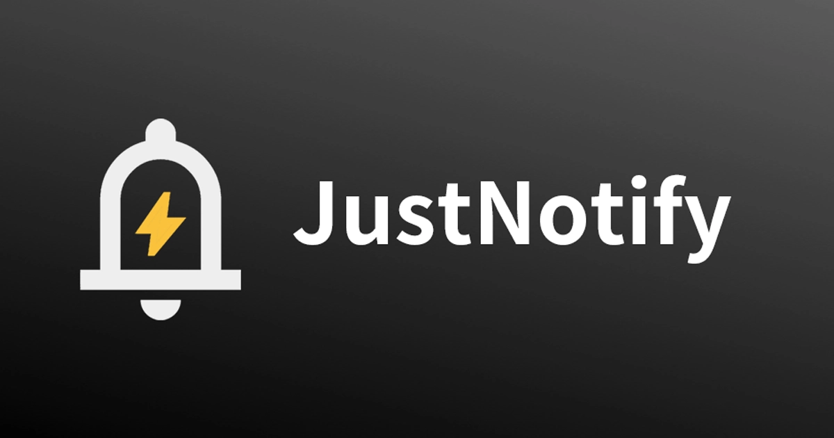 JustNotify is Officially Live! 🚀